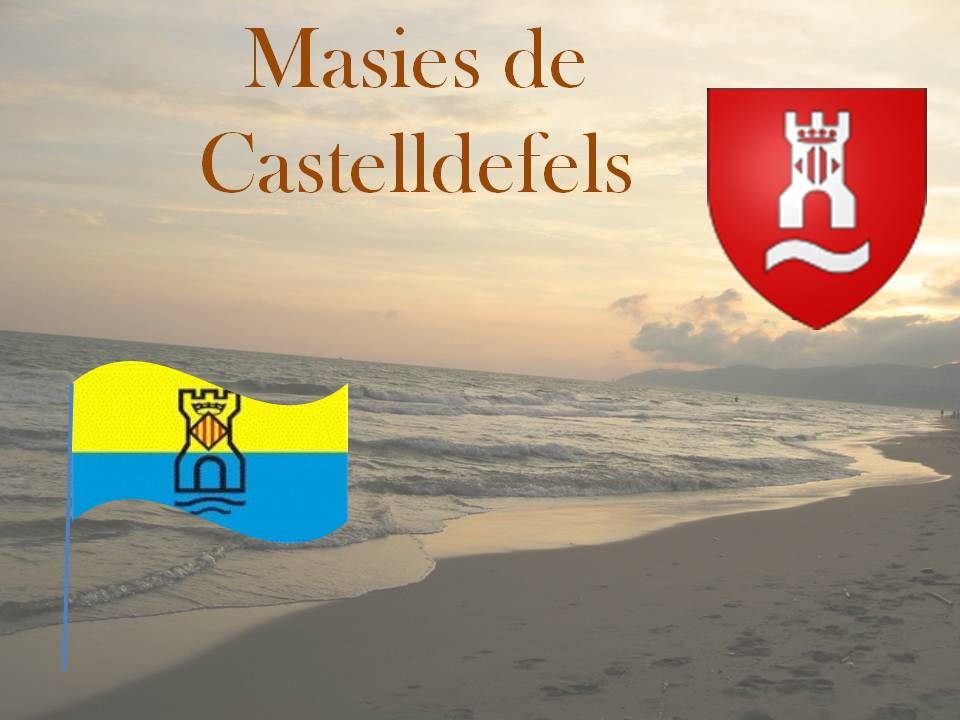 MASIES DE CASTELLDEFELS