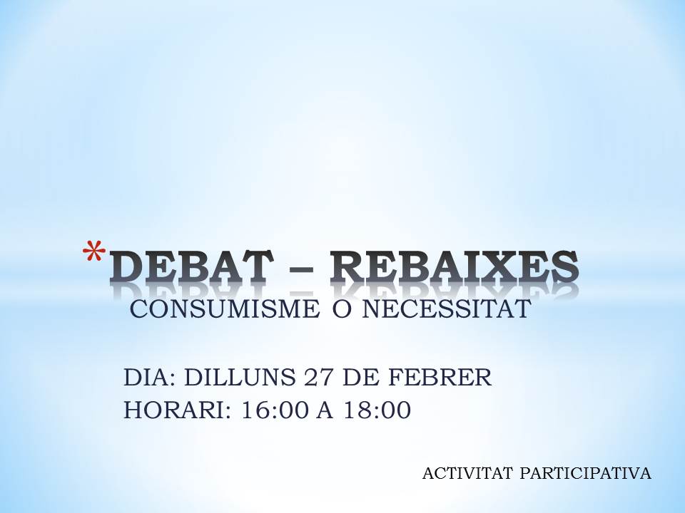 DEBAT – REBAIXES1